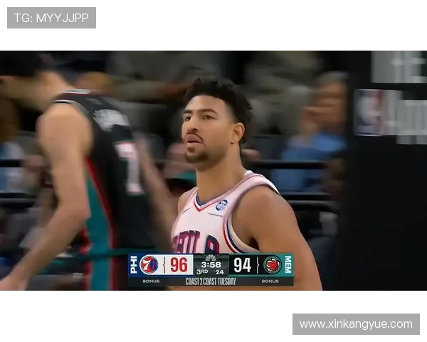 76人第三节表现低迷却末节逆袭成联盟最佳展现极端反差